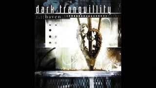 Dark Tranquillity  -  The Wonders At Your Feet