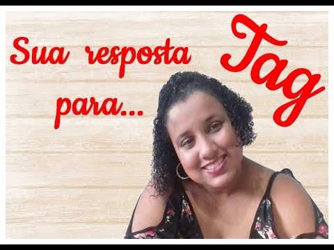 Tag: A sua resposta para cada situação