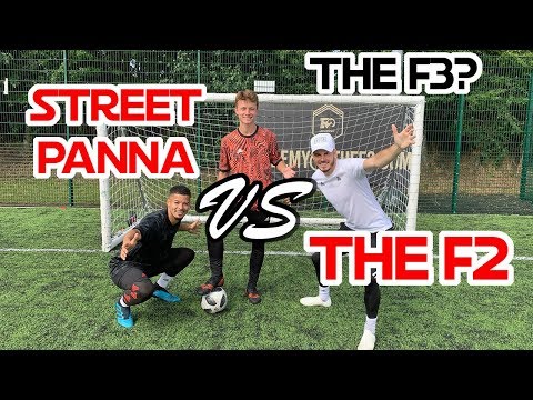 Street Panna vs The F2! Crazy football challenges- the F3?