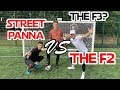 Street Panna vs The F2! Crazy football challenges- the F3?