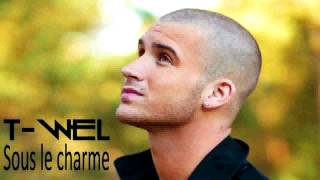 T-Wel - Sous Le Charme (Audio) Hit Zouk 2014