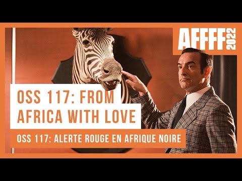 OSS 117  From Africa With Love