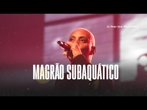 MAGRÃO SUBAQUÁTICO - MC GW, MC DELUX E DJ NOVATO