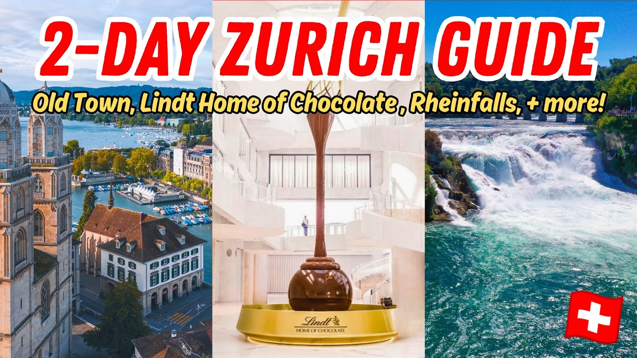 ZURICH TRAVEL GUIDE: What to DO & SEE in Zurich!  + Lindt Home of Chocolate & Rhine Falls