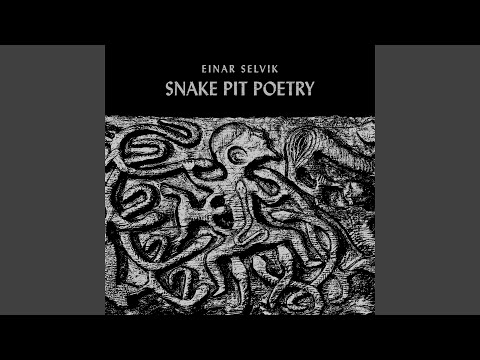 Snake Pit Poetry (feat. Hilda Orvarsdottir)