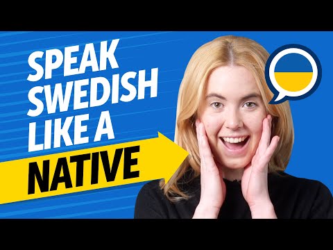 Achieve Swedish Fluency: Speak Like a Native [Speaking]