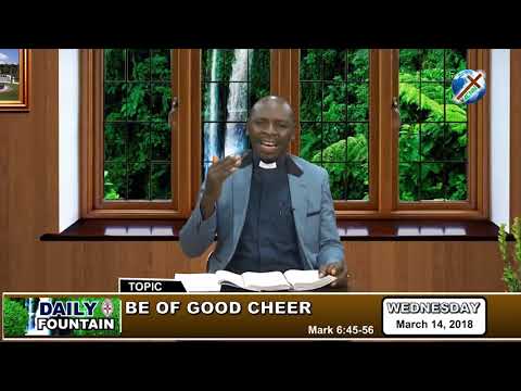 DAILY FOUNTAIN OF MARCH 14, 2018 - REV'D CANON SEGUN AKINOLA