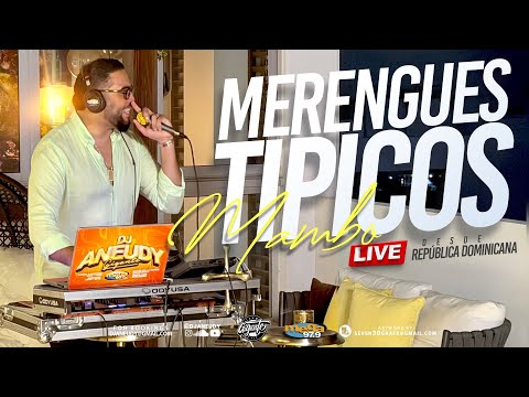 Merengues Tipicos De Mambo - Mix Live Desde Republica Dominicana