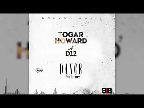 Togar Howard ft. D12 - Dance (Official Audio) Liberian Music 2017