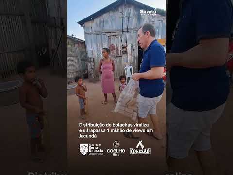 Distribuição de bolachas viraliza e ultrapassa 1 milhão de views em Jacundá