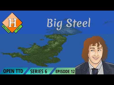 Big Steel - 🚂 OpenTTD 🚄 UK Quad Challange Lets Play S6 E12