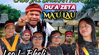 Download lagu LAGU JA'I DAERAH NGADA 2025 //DU'A ZETA MA'U LAU//LEO L. BHELI Ft. HELMUS MOLO mp3