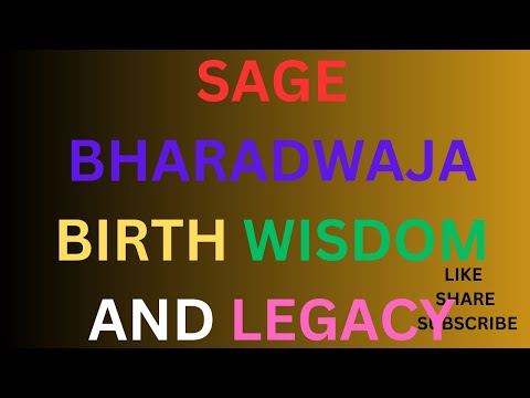 The Enigmatic Sage Bharadwaja: Wisdom, Birth, and Legacy