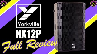 Video thumbnail for YORKVILLE NX12P FULL REVIEW/ HONEST REVIEW / GEAR REVIEWS by DJ Nines World