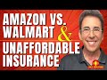 Full Show: Amazon vs. Walmart and Why Insurance Is Impossible