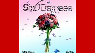Download lagu Six Degrees - Patrick Brasca, Jay Chou mp3 Download lagu Six Degrees - Patrick Brasca, Jay Chou mp3
