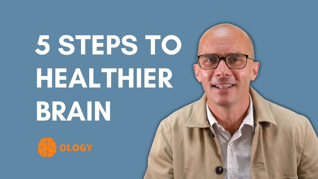 5 Steps to a Healthier Brain