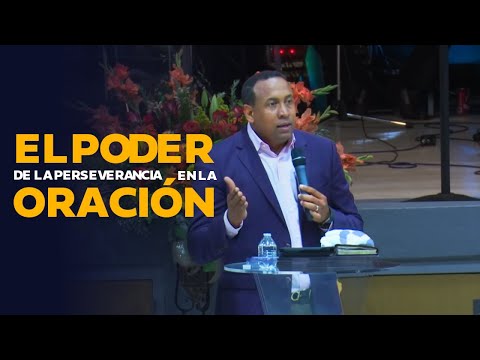 El Poder de la Perseverancia en la Oración | Pastor Juan Carlos Harrigan | EN NEW ORLEANDS