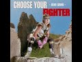JoJo Siwa - Choose Your Fighter [ FULL SONG ]