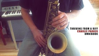 Thriving From A Riff - Charlie Parker - Omnibook cover by Scott Paddock