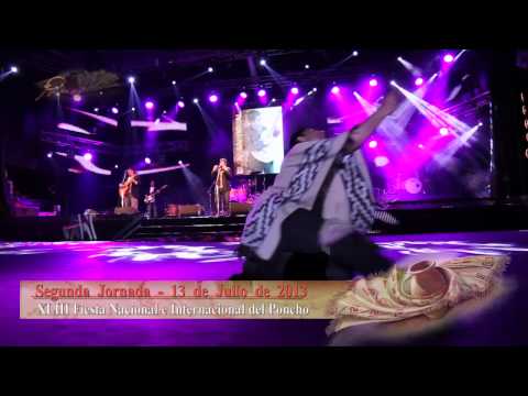 Poncho 2013 - Resumen del Sábado 13 de Julio