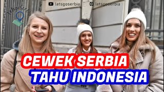 Download lagu Bule Serbia Tau Indonesia Gak Ya? | Does Serbian People Knows Indonesia? mp3