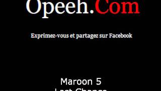 Maroon 5 (Maroon five) - Last Chance