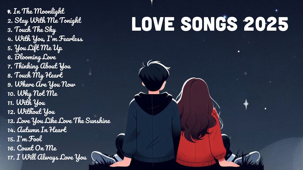 In The Moonlight + More - Top Love Songs 2025 | Official Lyric Video | Best Song Ever