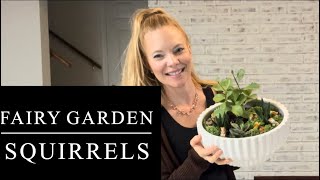 Quick and Easy Succulent and Squirrel Figurine Fall Planter/Centerpiece
