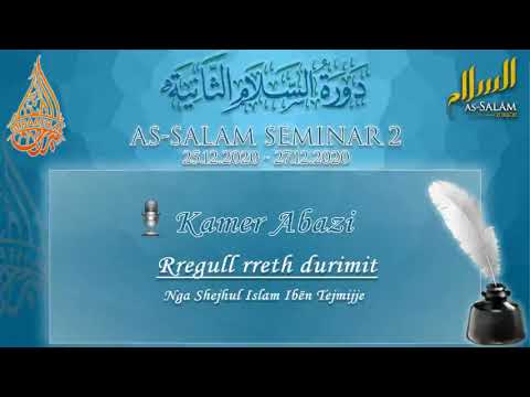 Rregull rreth durimit, mësimi i tretë | Hoxhë Kamer Abazi