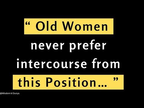 Old Women never prefer intercourse from this Position…|psychology facts about Women and their Bodies
