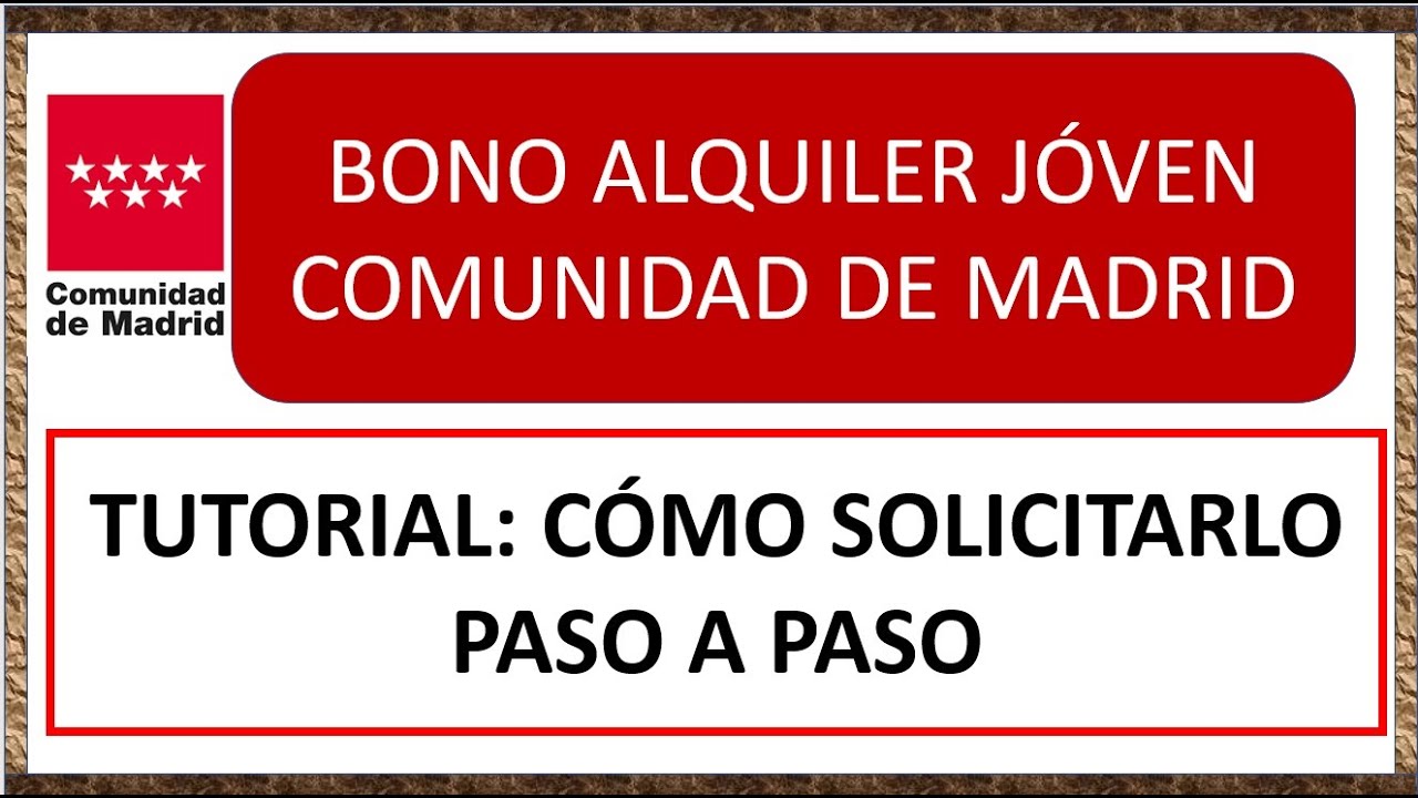 BONO ALQUILER MADRID 250 EUROS MENSUALES COMO SOLICITAR