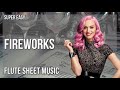 SUPER EASY Flute Sheet Music How To Play Fireworks By Katy Perry