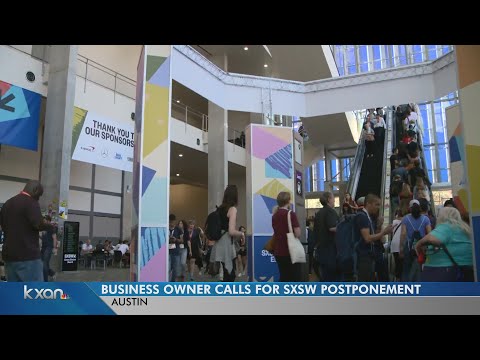 Austin business owners call for a postponement of SXSW, citing coronavirus concerns