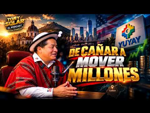 🔥DE CAÑAR AL LIDERAZGO FINANCIERO: LA HISTORIA DE RUMIÑAHUI PICHAZACA | YUYAY 🇪🇨💰