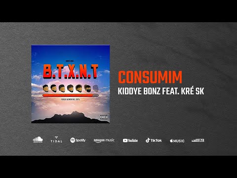 Kiddye Bonz feat. Kré SK - Consumim (Audio)