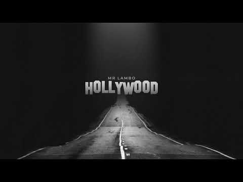 Mr Lambo - Hollywood (Official Video)