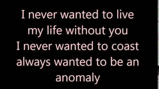 Angels &amp; Airwaves - Anomaly (lyrics)