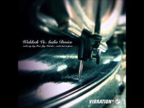 Waldeck vs. Audio Device - Make My Day  (ft. Joy Malcolm)