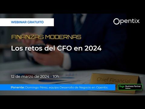 Finanzas modernas: Los retos del CFO en 2024[;;;][;;;]