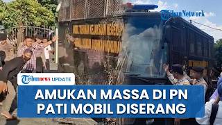 Amukan Massa di PN Pati, Mobil Tahanan Diserang usai Sidang Kasus Tongtek Maut Tewaskan Remaja Ricuh