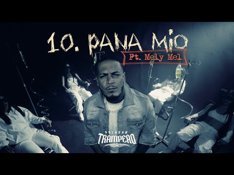 Polakan Ft. Melymel - Pana Mío | Trampeao