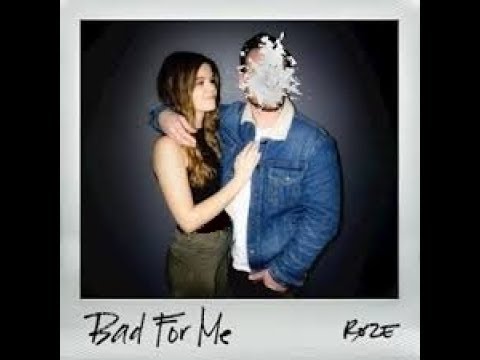 Bad For Me | RØZE (Catherine Roze) and Michael Badal | Chill Records 2019 |