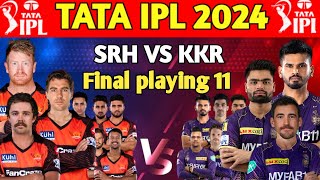 Surprising changes in SRH vs KKR playing 11 for IPL 2024