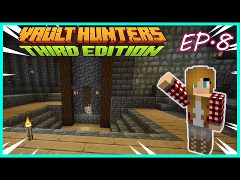 Minecraft Vault Hunters 1.18 Ep 8 - DOUBLE SKELETON SPAWNER
