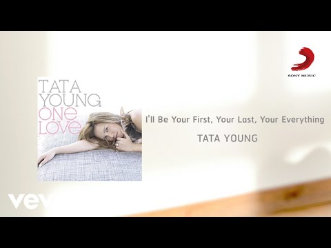 Tata Young - I'll Be Your First, Your Last, Your Everything (Official Lyric Video)