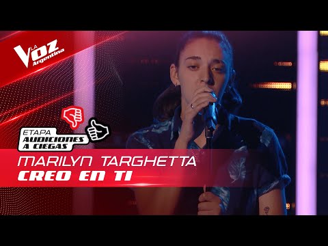 Marilyn Targhetta - “Creo en ti” - Audiciones a Ciegas - La Voz Argentina 2022