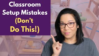 Preschool Classroom Setup Made Easy (for New Teachers)