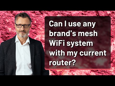 Can I use any brand's mesh WiFi system with my current router?