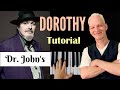 How To Play Dr, John's `DOROTHY´, Blues Gospel Piano